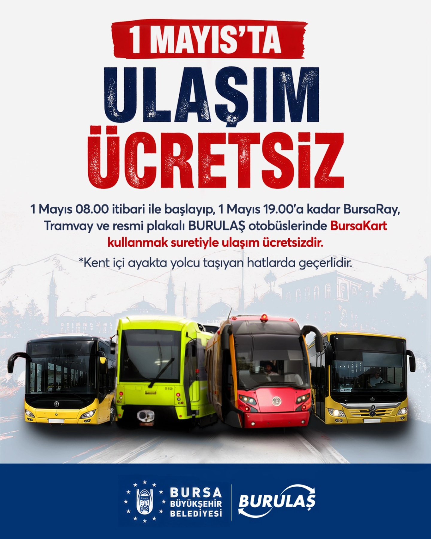 1 Mayıs’ta ulaşım ücretsiz